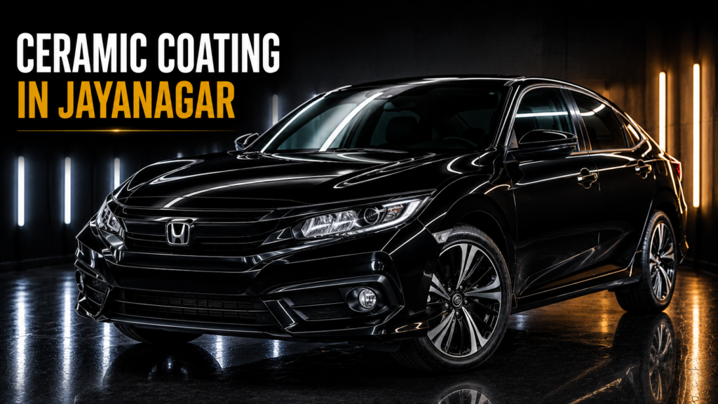 Ceramic Coating in Jayanagar Ceramic Coating in Jayanagar